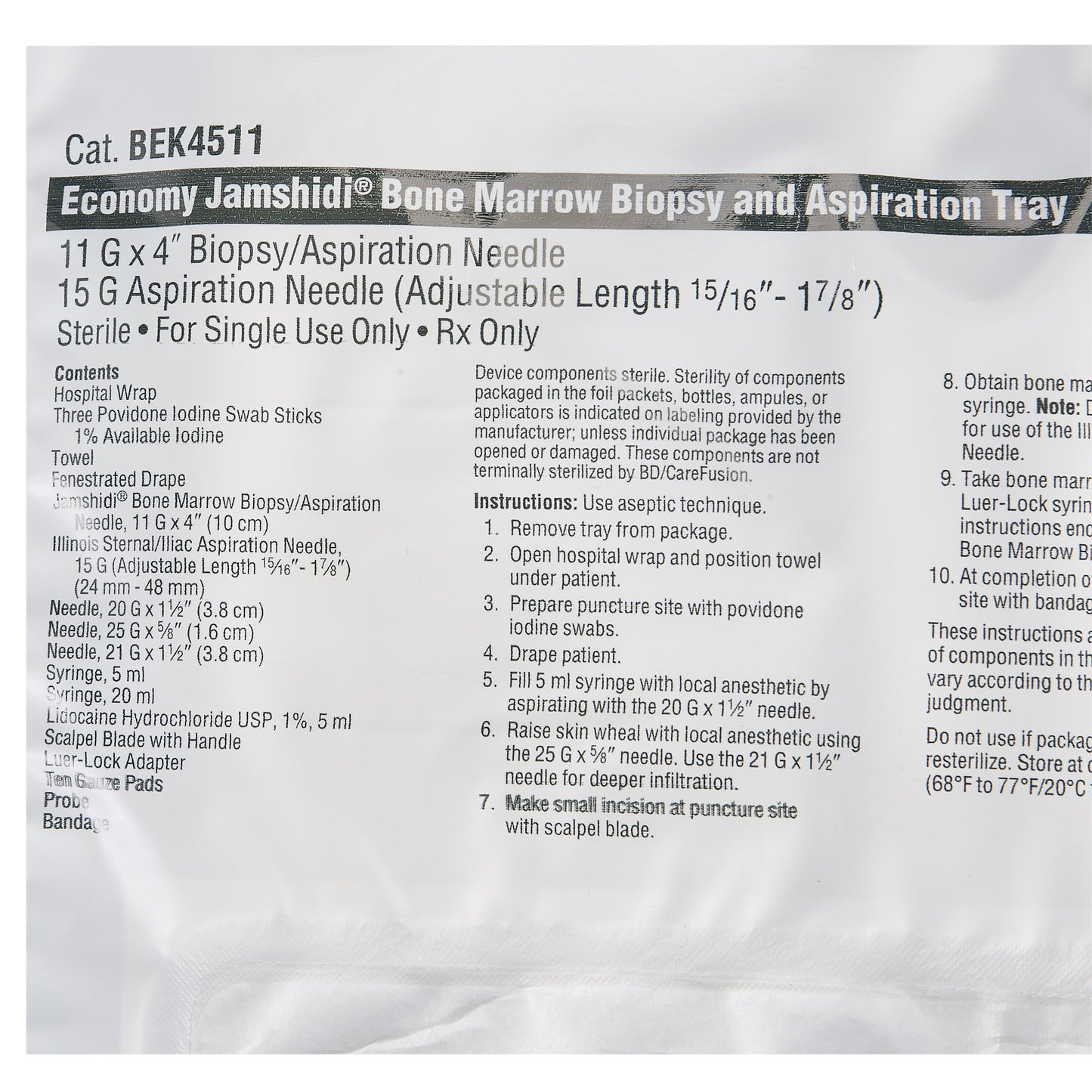 Economy Tray w/ Original Jamshidi Needle, 11G x 4", Illinois Needle, 15G, 10/cs  (Rx) (Temp Sensitive; Non-Returnable) (Continental US Only) (Drop Ship Requires Pre-Approval)