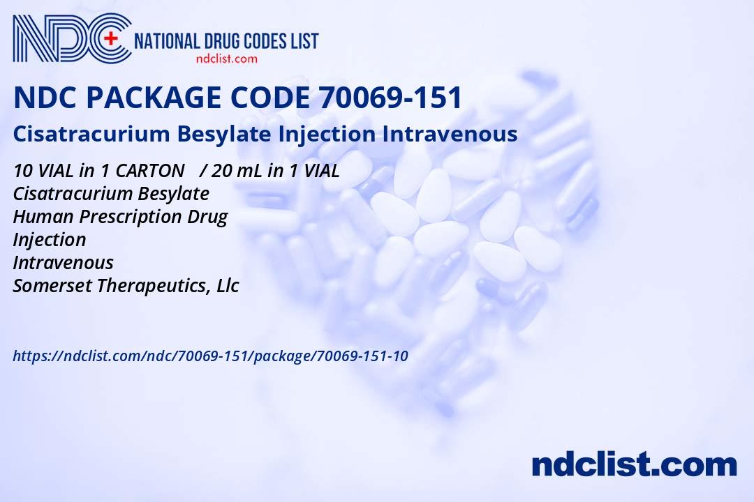 Cisatracurium Besylate Injection, USP, 10 mg/ml, 20 ml, SDV, 10/ct (Must Be Refrigerated) (Rx) (US Only, Excluding IN and ND) (Product is Non-Returnable)