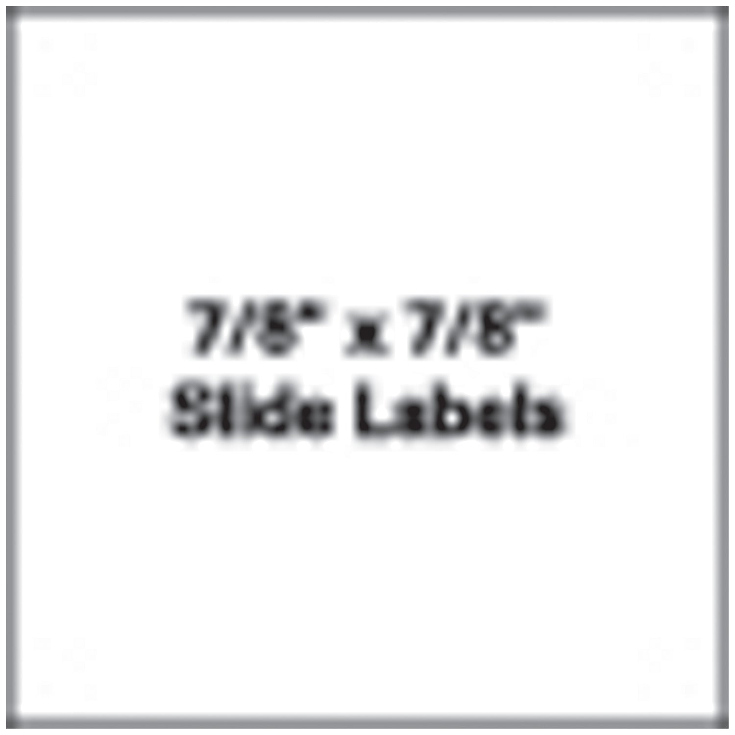 Paper Stock Slide Labels, 7/8" x 7/8", Thin Roll Form, 1000/rl, 10 rl/bx